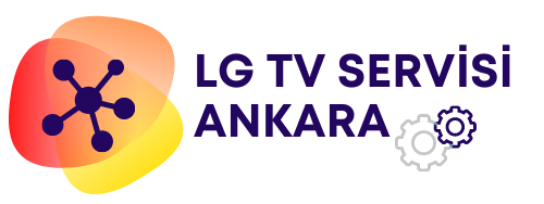 LG TV SERVİSİ ANKARA | 0 312 361 74 74