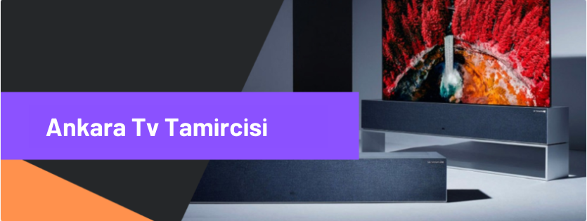 ANKARA TELEVİZYON TAMİRCİSİ, ANKARA TV TAMİRCİSİ, LG TV SERVİSİ ANKARA, ANKARA LG TV SERVİS, LG TELEVİZYON SERVİSİ ANKARA, LG TV TAMİRİ ANKARA, TV TAMİRCİSİ ANKARA, TELEVİZYON TAMİRCİSİ ANKARA